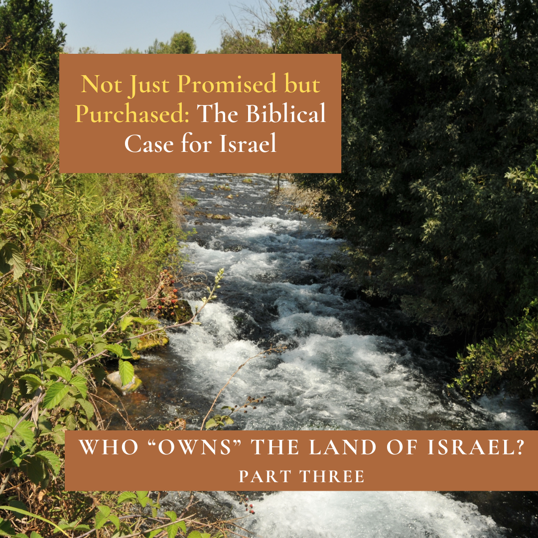 The Biblical Case for Israel